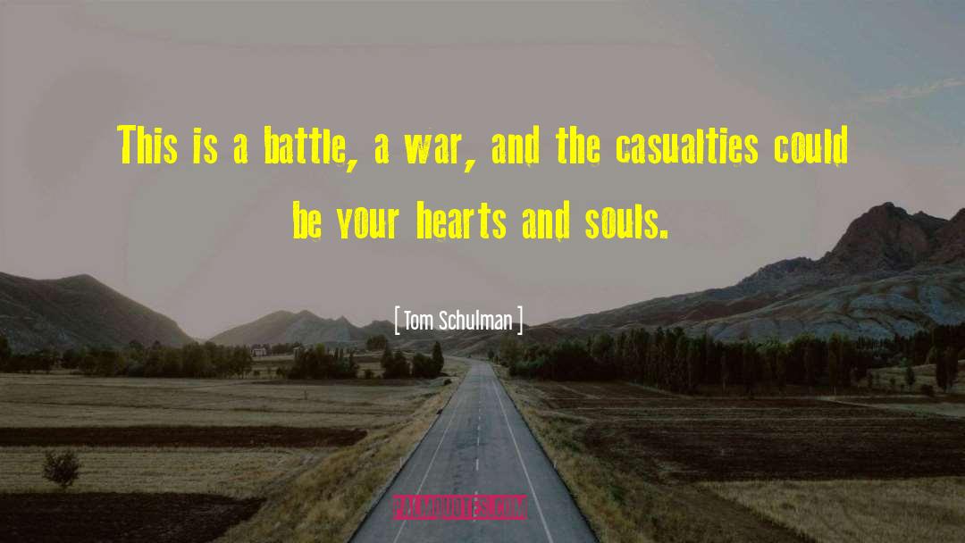 Blitz War quotes by Tom Schulman