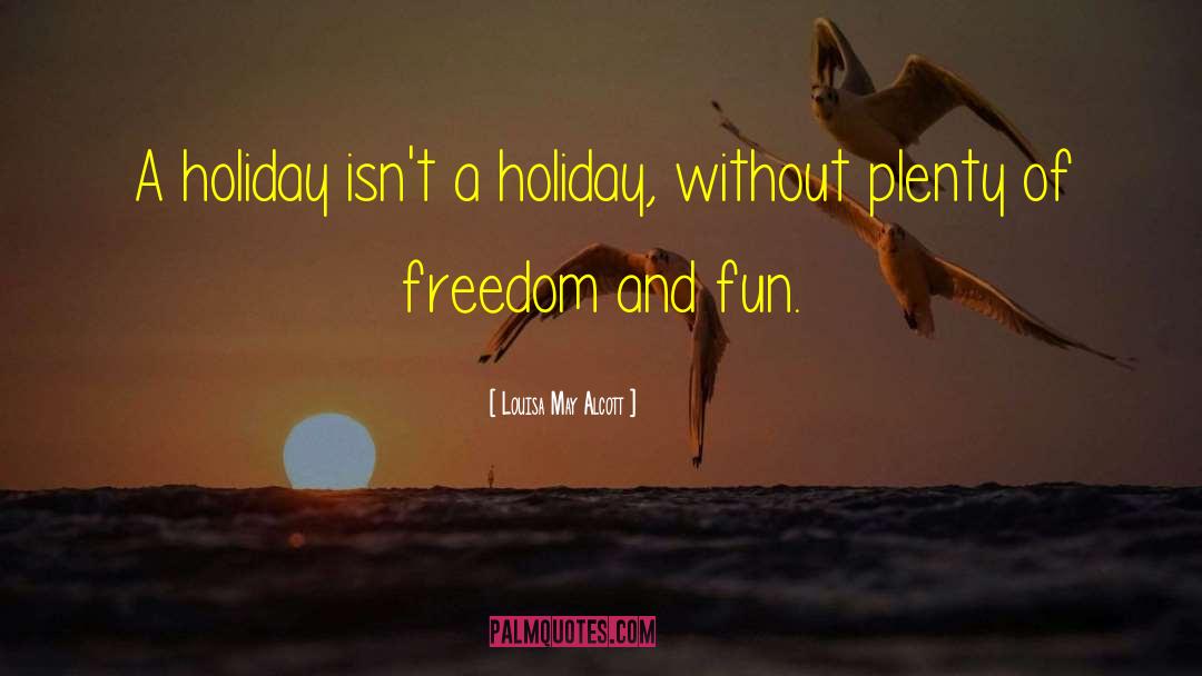 Blitzens Holiday quotes by Louisa May Alcott