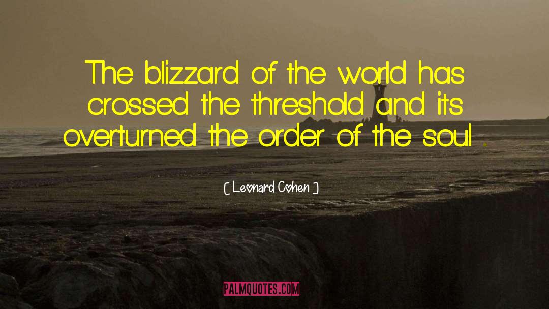 Blizzard quotes by Leonard Cohen
