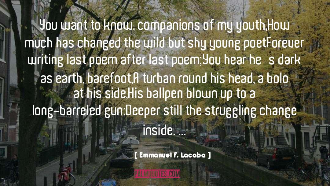 Blm Poem quotes by Emmanuel F. Lacaba