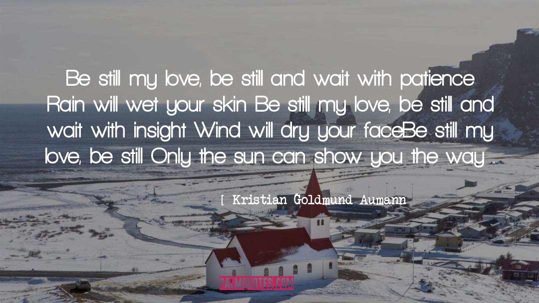 Blm Poem quotes by Kristian Goldmund Aumann