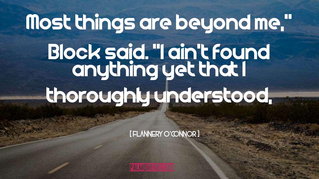 Block quotes by Flannery O'Connor