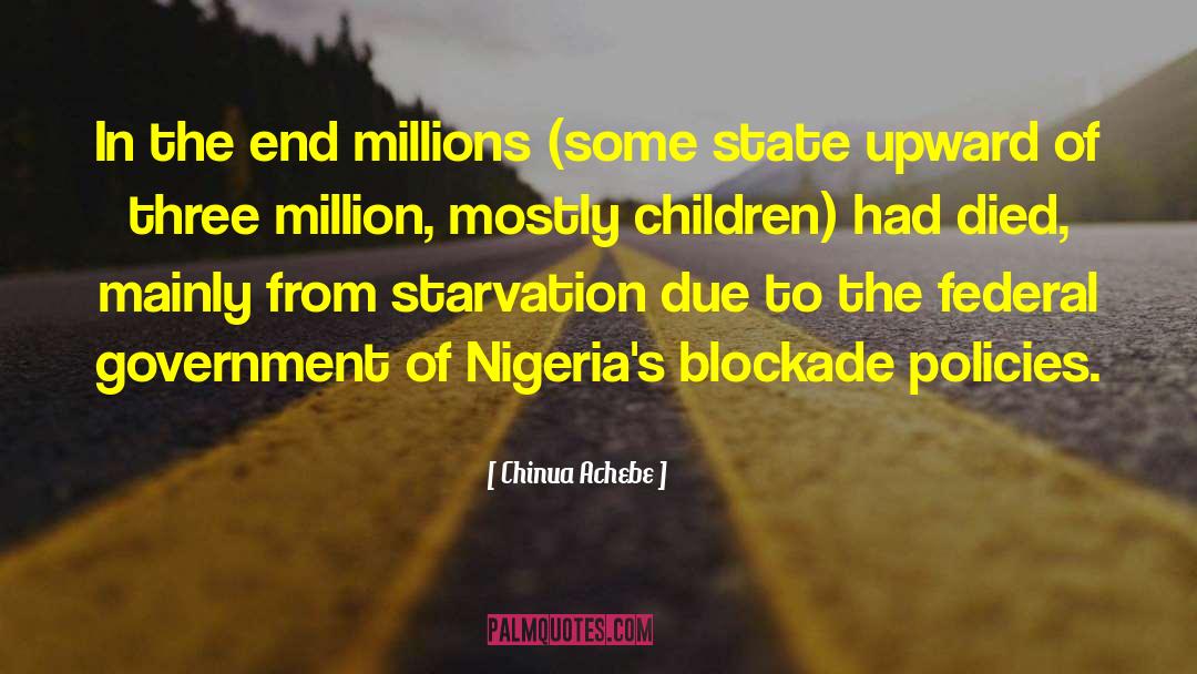 Blockade quotes by Chinua Achebe