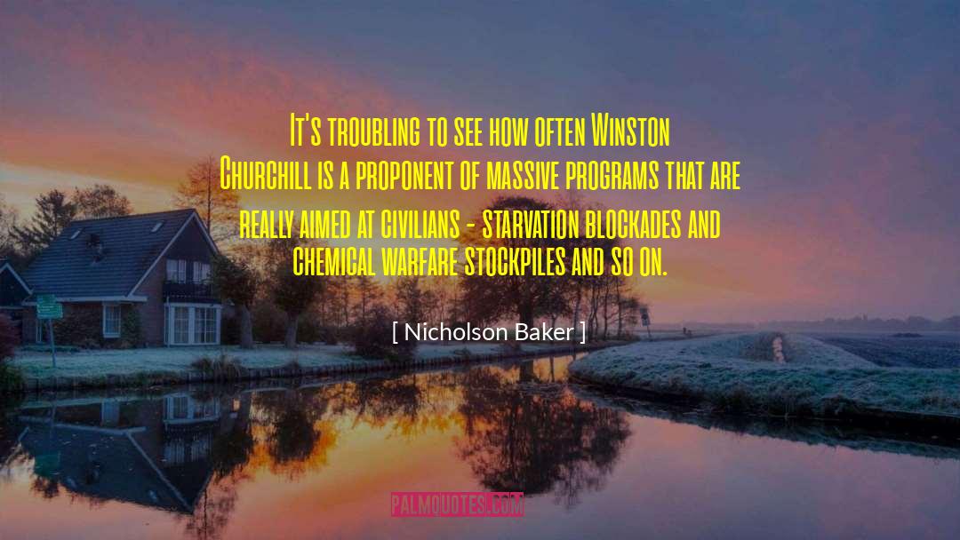 Blockades quotes by Nicholson Baker