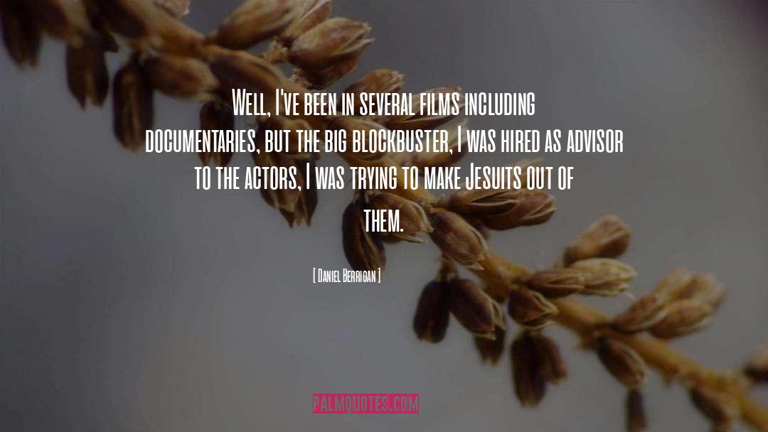 Blockbuster quotes by Daniel Berrigan