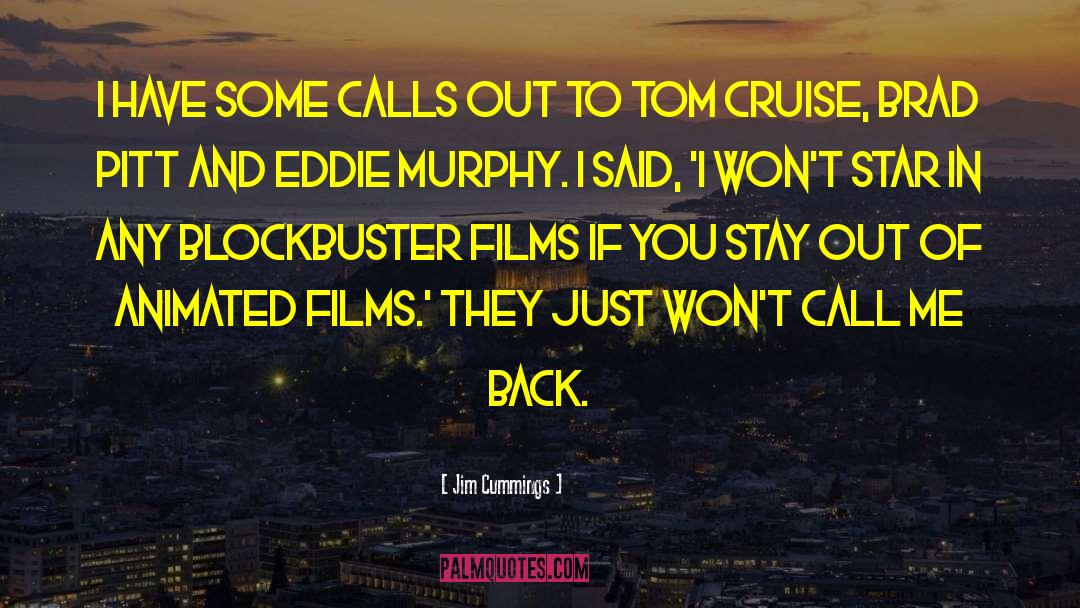 Blockbuster quotes by Jim Cummings