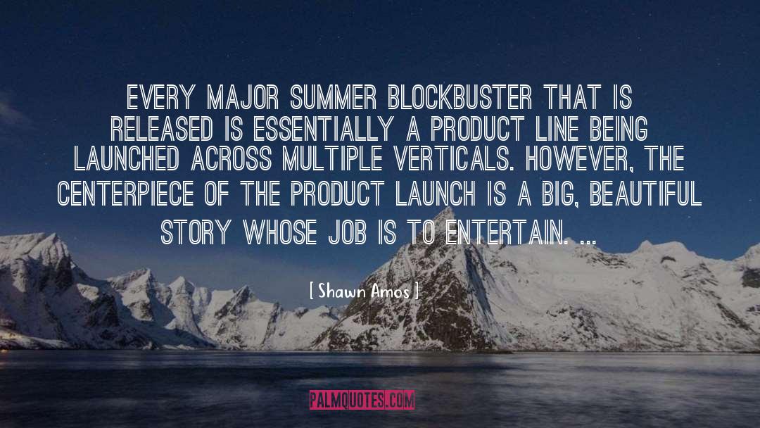 Blockbuster quotes by Shawn Amos