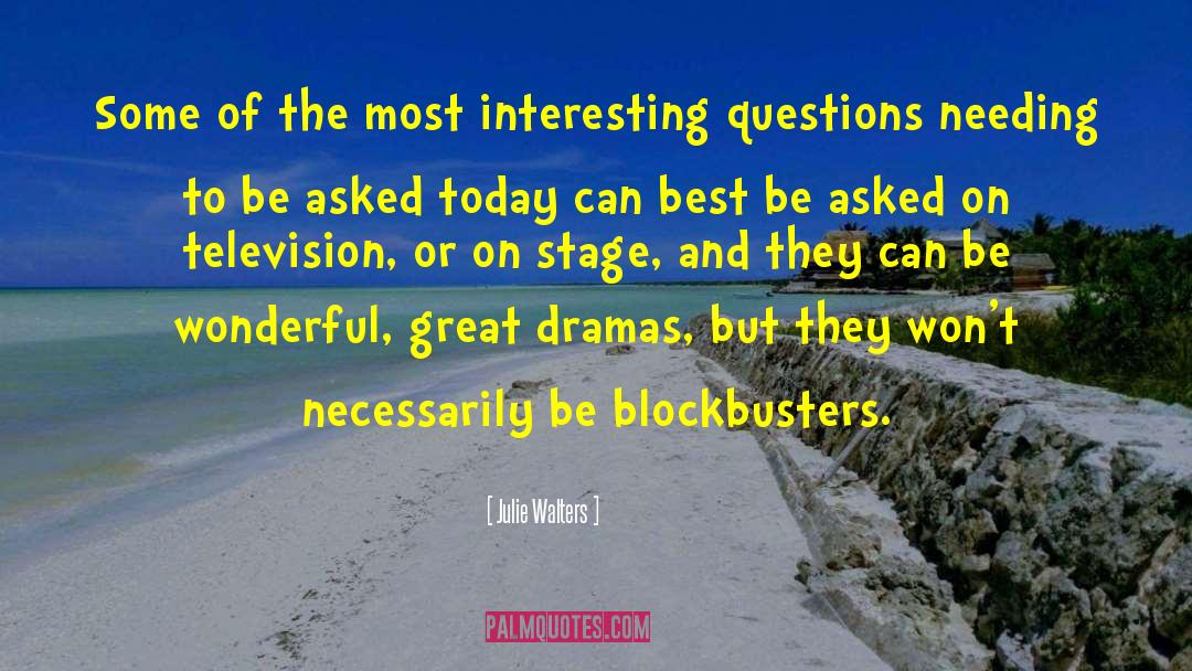 Blockbusters quotes by Julie Walters