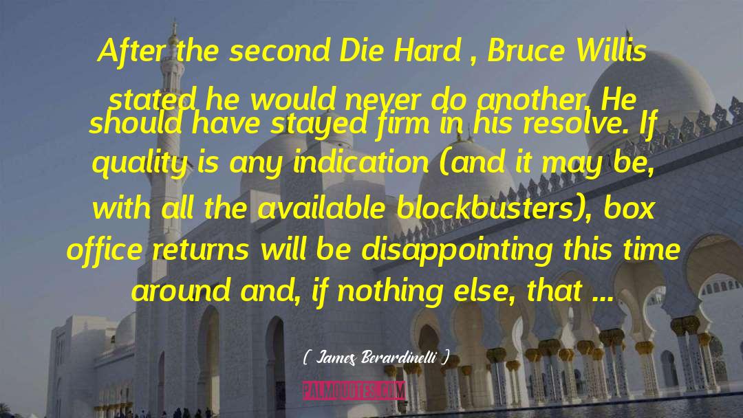 Blockbusters quotes by James Berardinelli