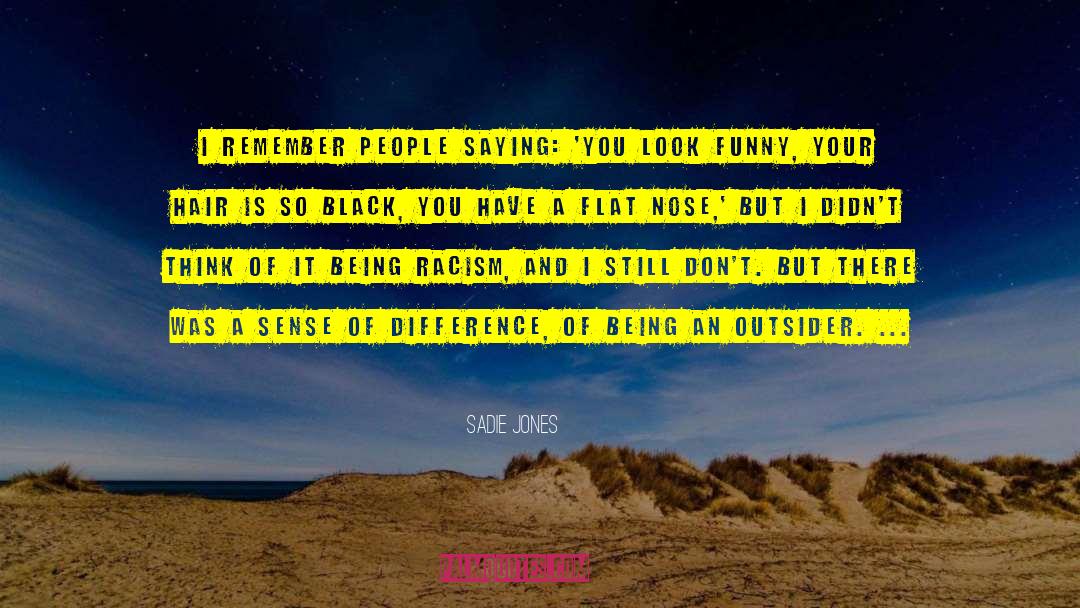 Blocked Nose Funny quotes by Sadie Jones