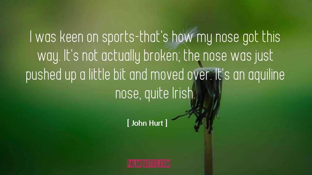 Blocked Nose Funny quotes by John Hurt