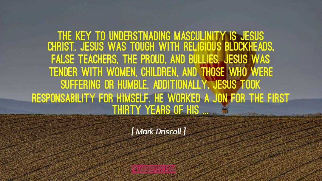 Blockheads quotes by Mark Driscoll