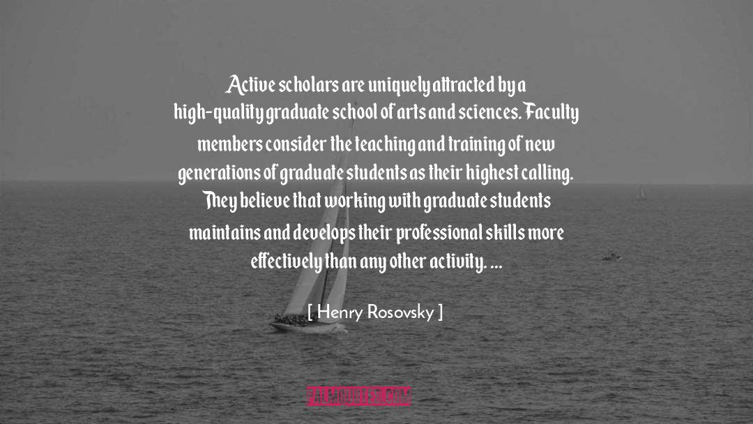 Blockley University quotes by Henry Rosovsky