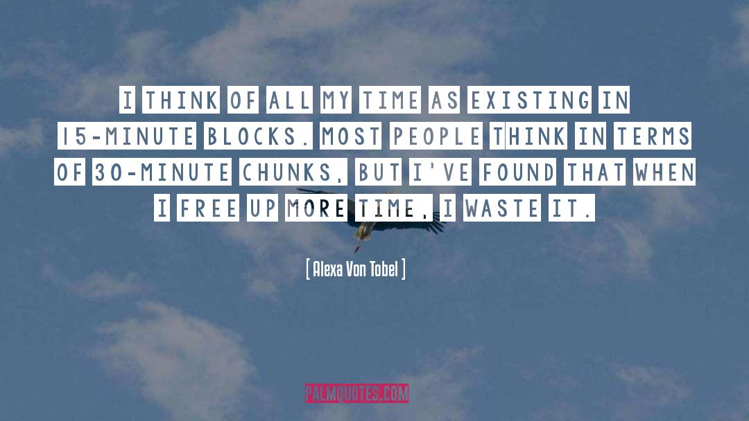Blocks quotes by Alexa Von Tobel