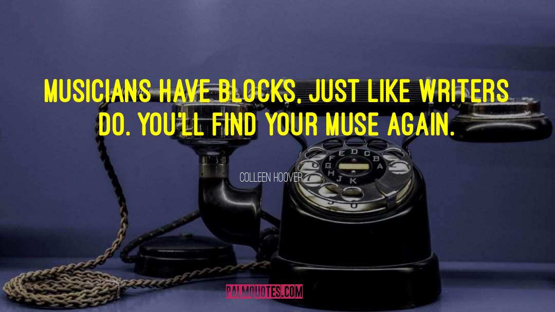 Blocks quotes by Colleen Hoover