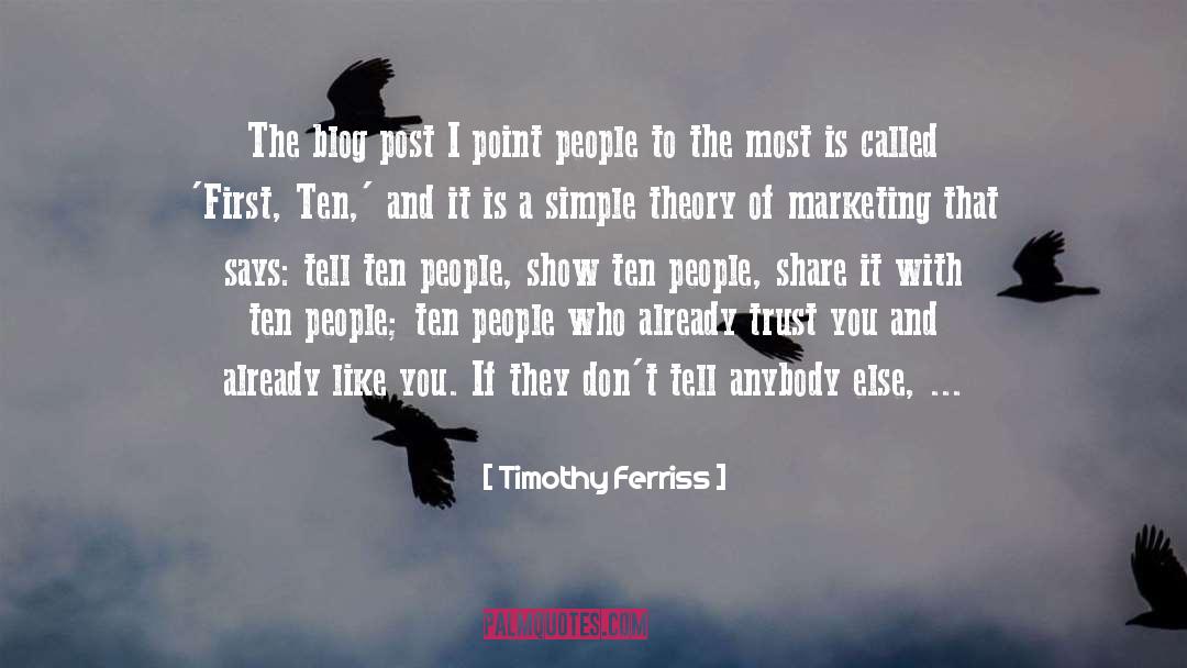 Blog Post quotes by Timothy Ferriss