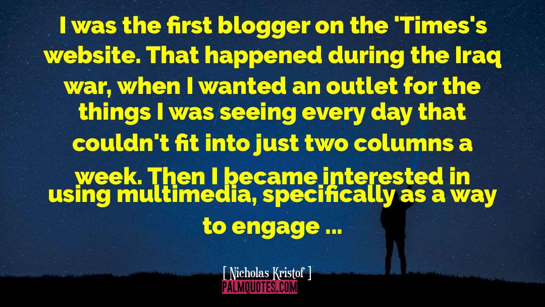Blogger quotes by Nicholas Kristof