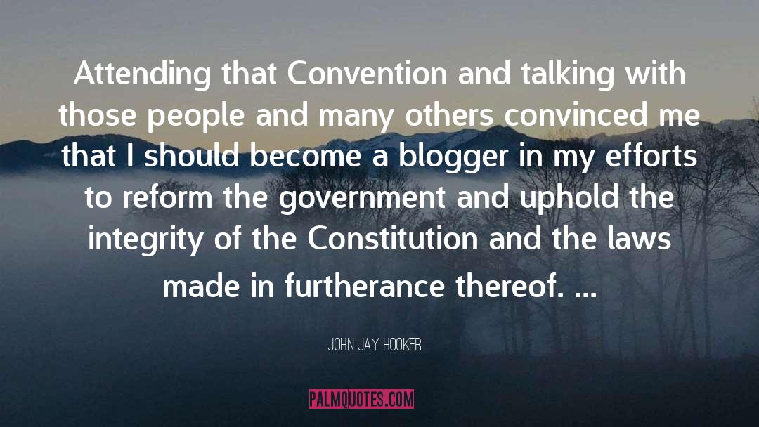 Blogger quotes by John Jay Hooker