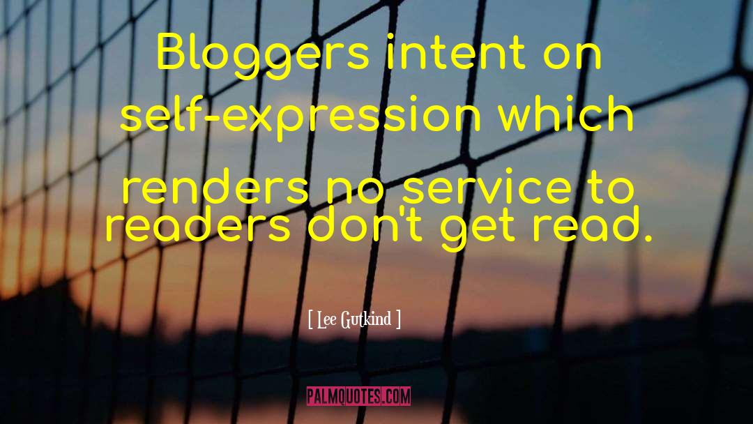 Bloggers quotes by Lee Gutkind