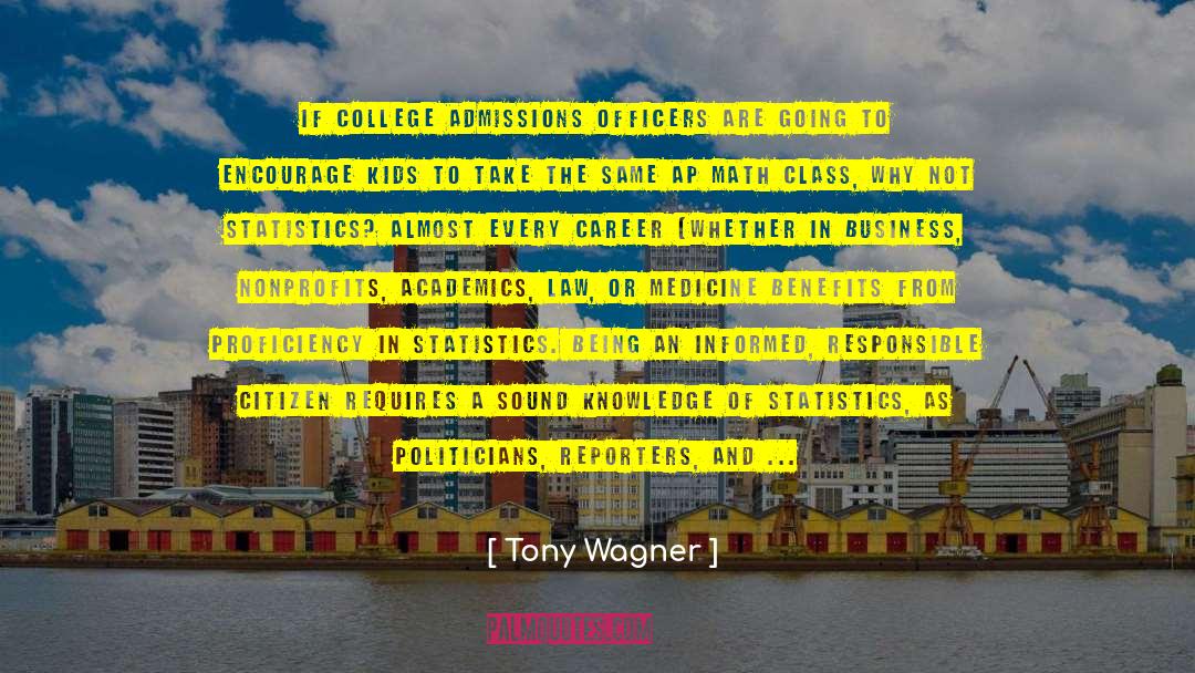 Bloggers quotes by Tony Wagner