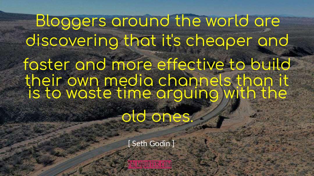 Bloggers quotes by Seth Godin