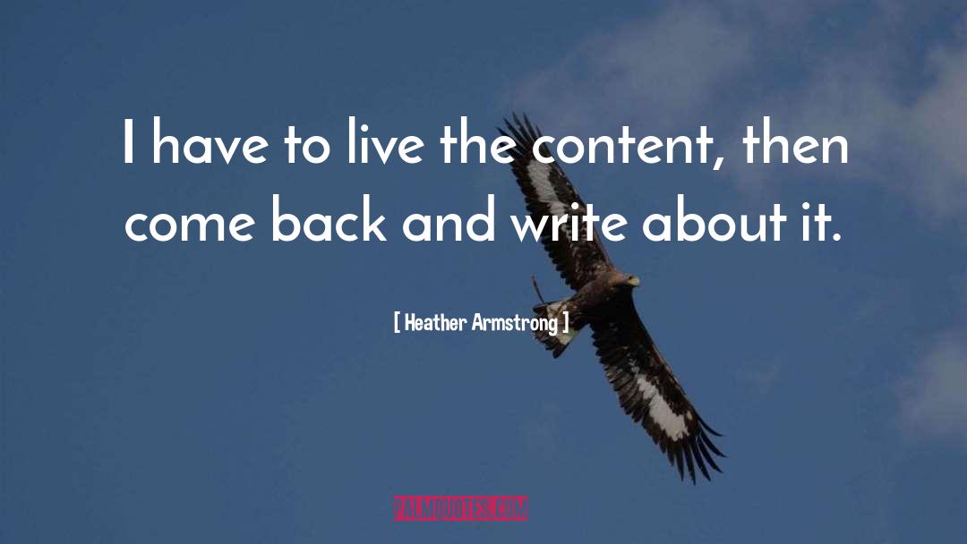 Blogging quotes by Heather Armstrong