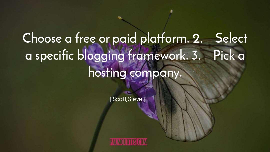 Blogging quotes by Scott, Steve