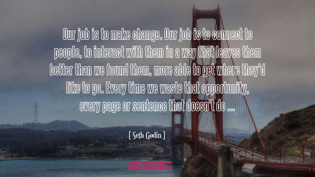 Blogging quotes by Seth Godin