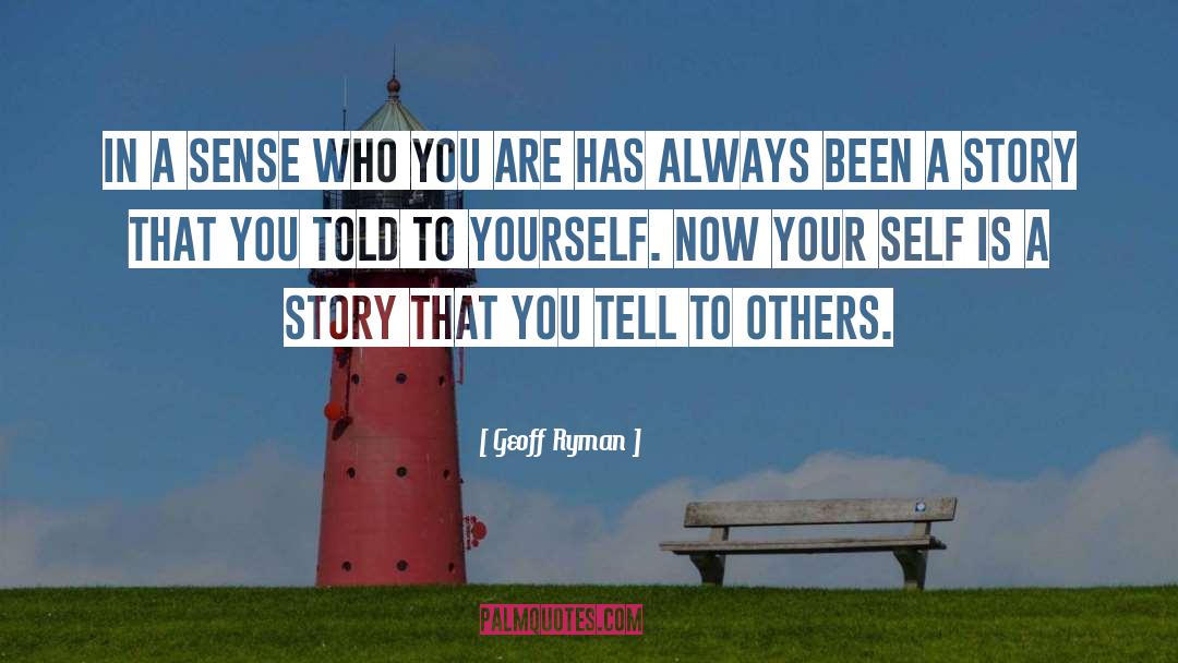 Blogging quotes by Geoff Ryman