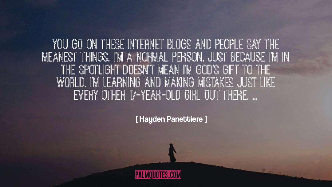 Blogs quotes by Hayden Panettiere