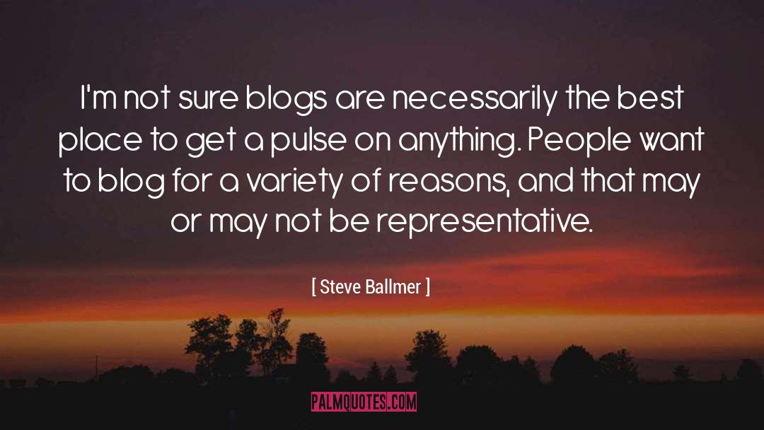 Blogs quotes by Steve Ballmer