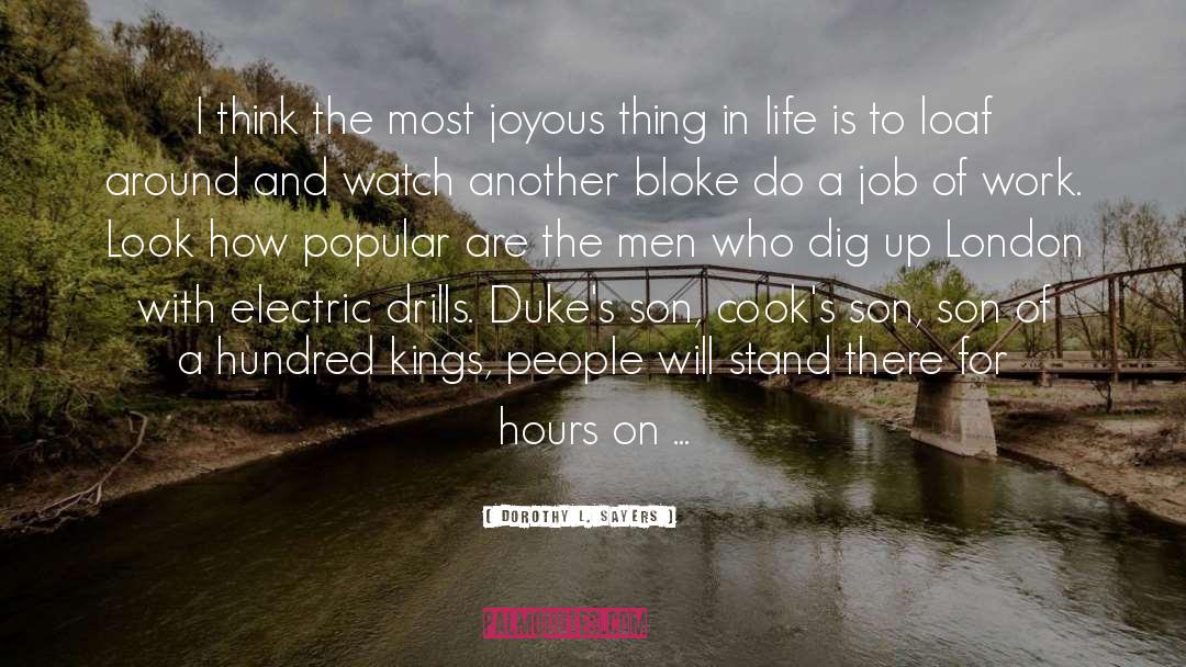 Bloke quotes by Dorothy L. Sayers