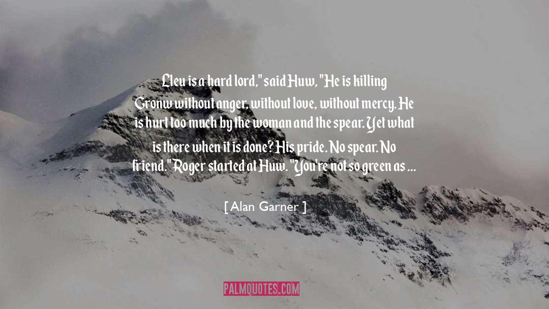 Bloke quotes by Alan Garner