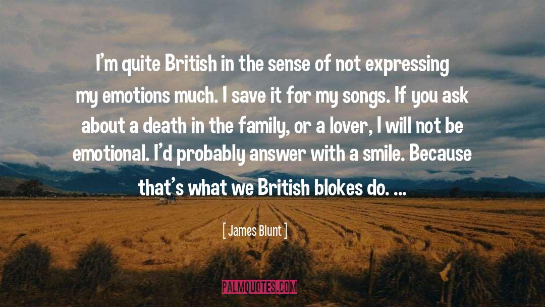 Blokes quotes by James Blunt