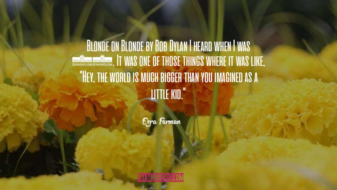 Blonde quotes by Ezra Furman