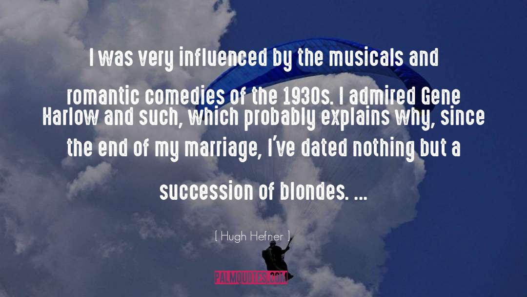 Blondes quotes by Hugh Hefner