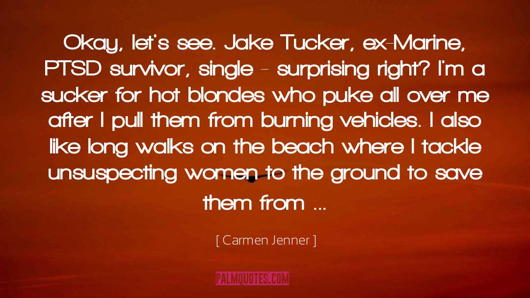 Blondes quotes by Carmen Jenner