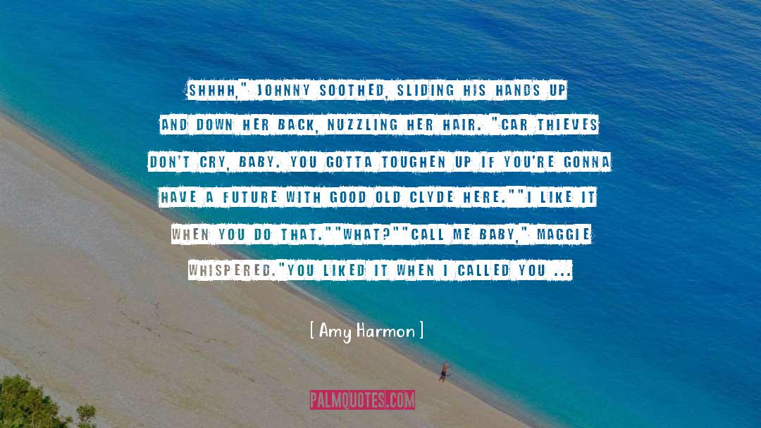 Blondes quotes by Amy Harmon