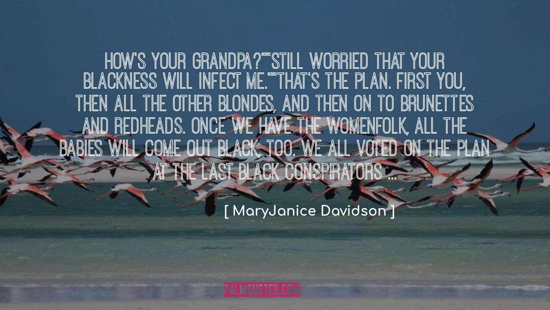 Blondes quotes by MaryJanice Davidson