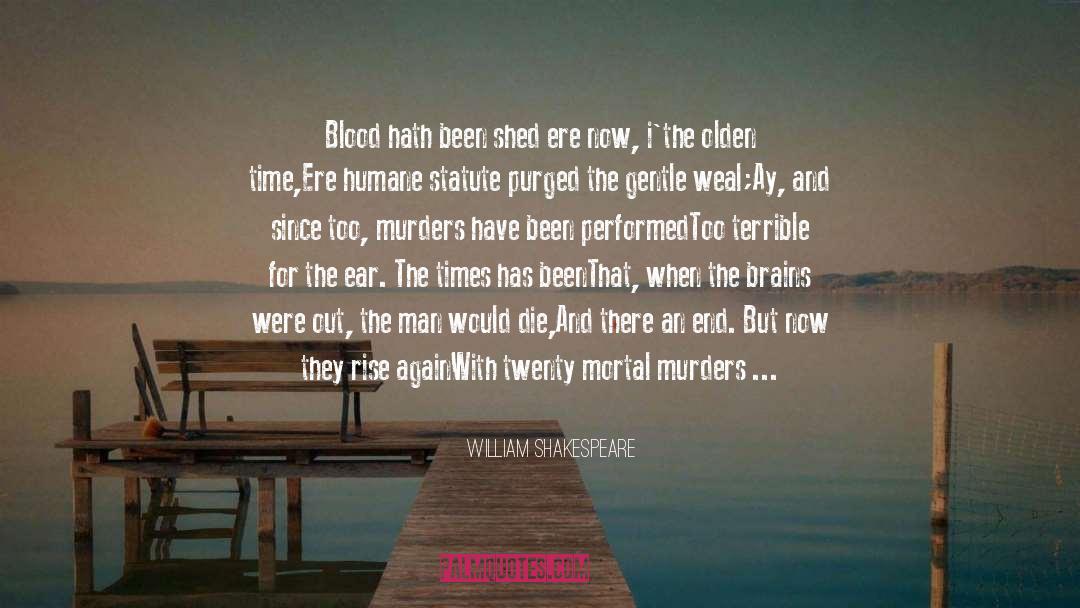 Blood And Ash quotes by William Shakespeare