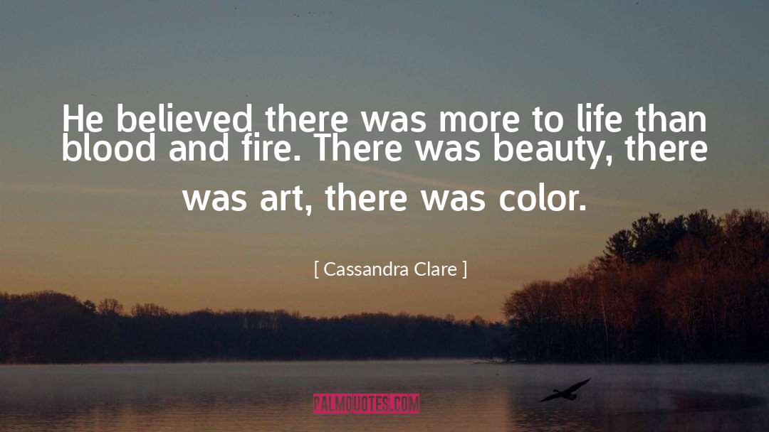 Blood And Fire quotes by Cassandra Clare