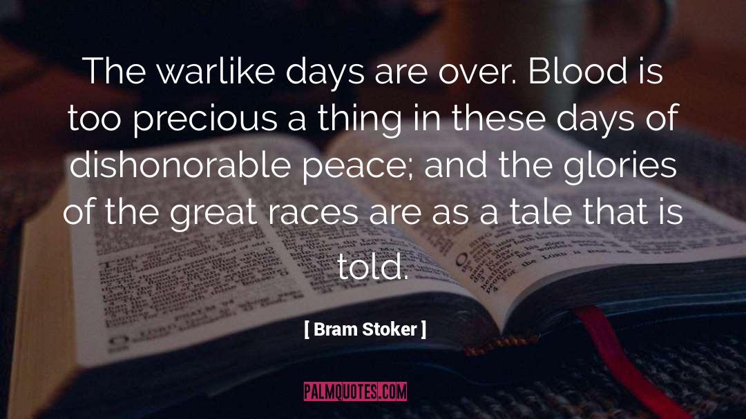 Blood And Fire quotes by Bram Stoker