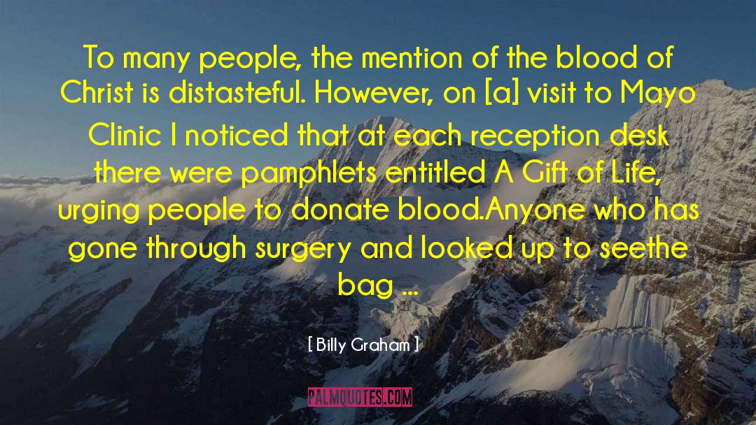 Blood Bag Clipart quotes by Billy Graham
