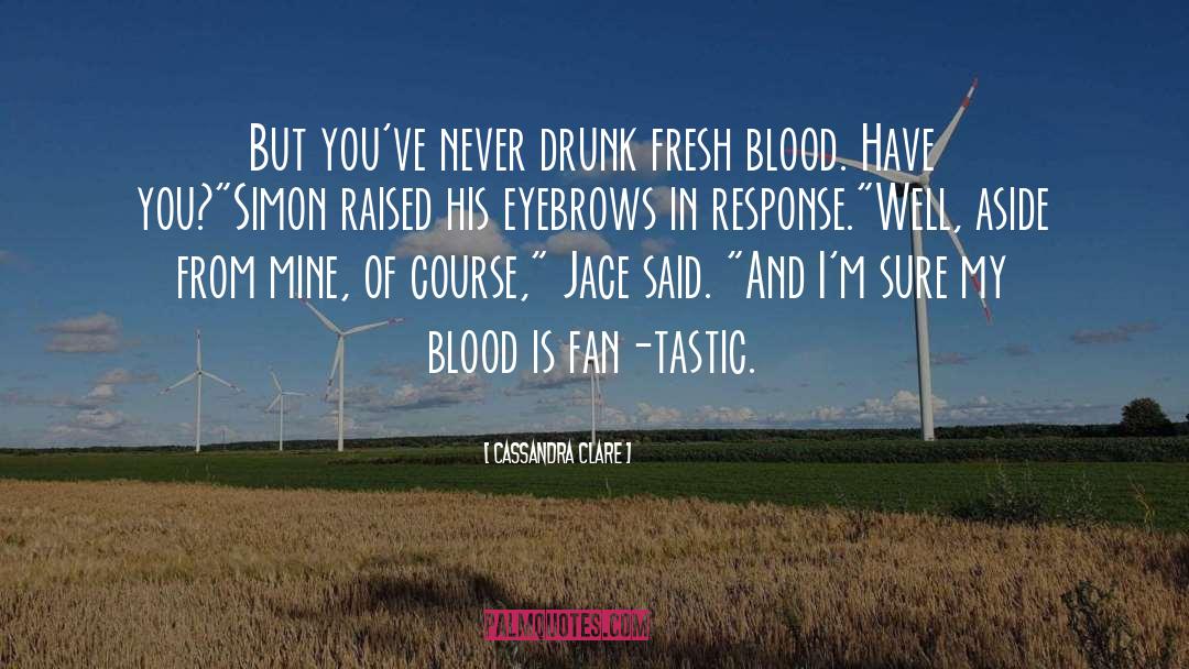 Blood Bargain quotes by Cassandra Clare