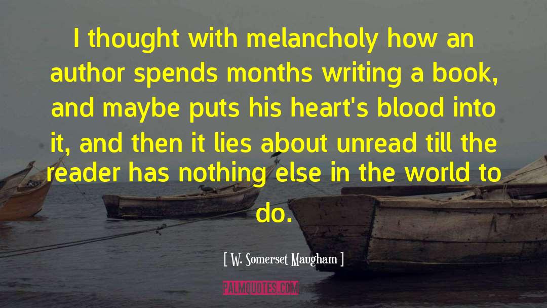 Blood Book quotes by W. Somerset Maugham