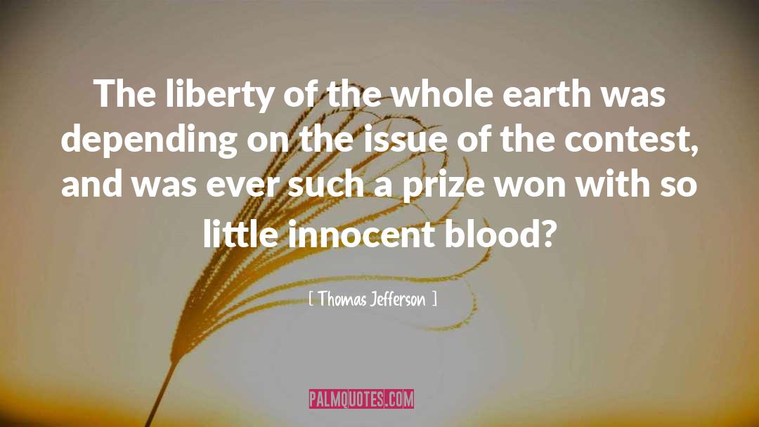 Blood Burdens quotes by Thomas Jefferson