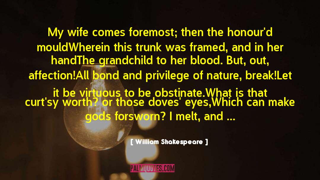 Blood Diamond quotes by William Shakespeare