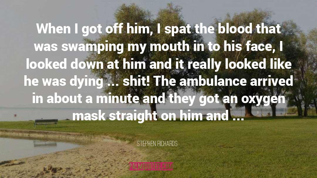 Blood Drinking quotes by Stephen Richards