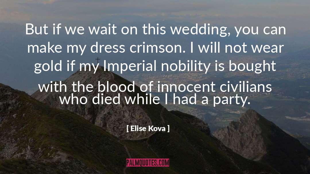 Blood Elf quotes by Elise Kova
