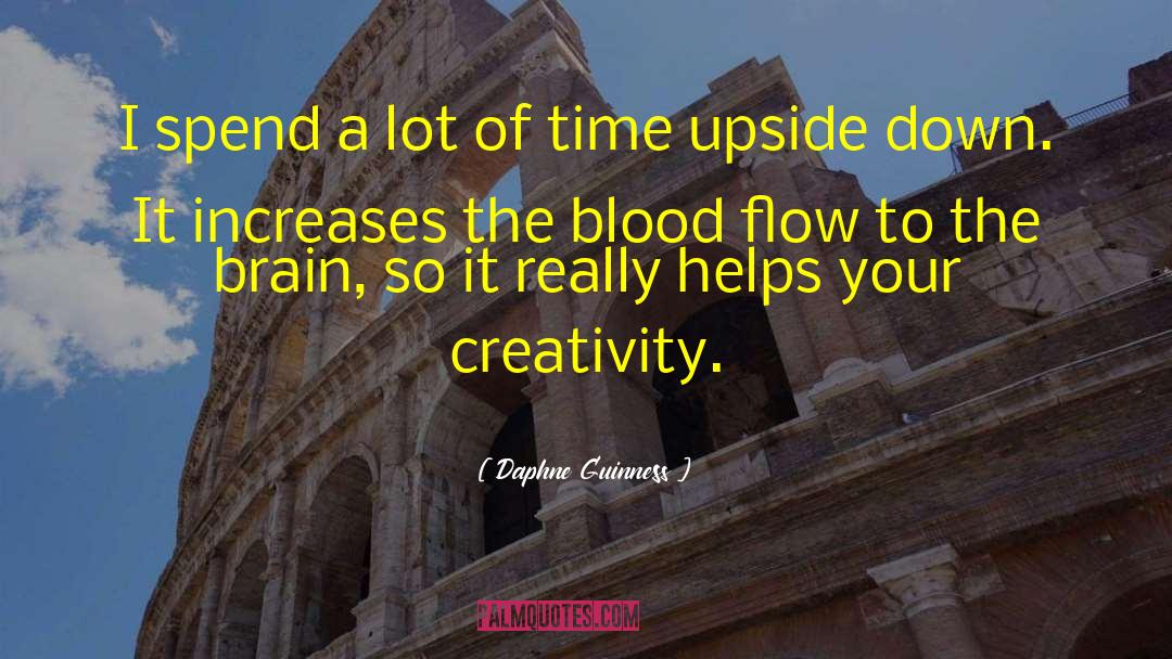 Blood Flow quotes by Daphne Guinness